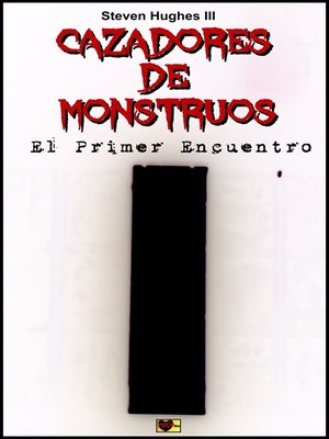 cover image of Cazadores de monstruos El primer encuentro